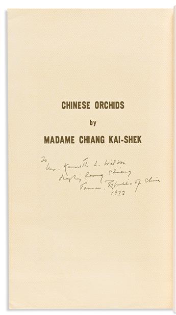 Soong Mei-ling [aka Madame Chiang Kai-Shek] (1898-2003) Chinese Orchids, Signed Presentation Copy.